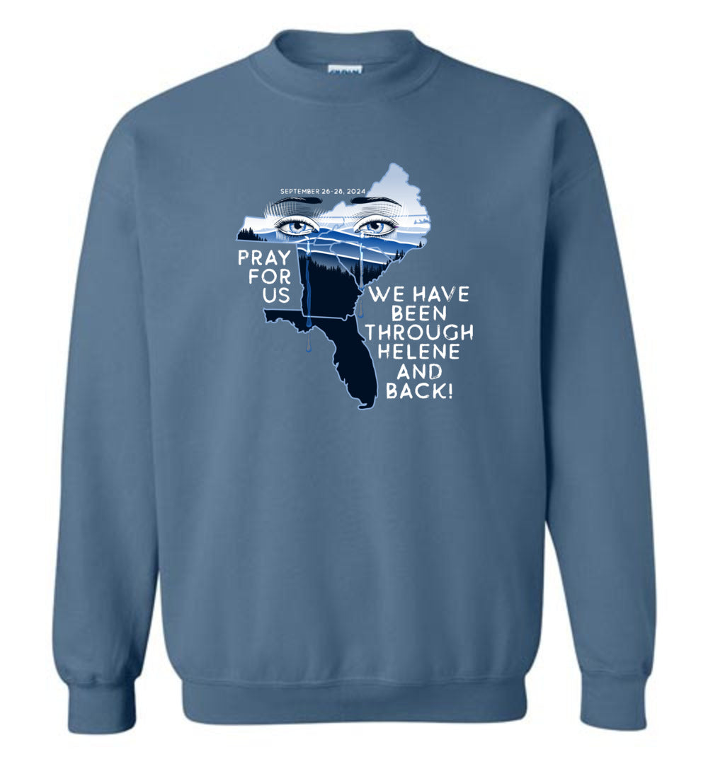 PRAY FOR US! - Hurricane Helene Disaster Fundraiser Sweatshirt!