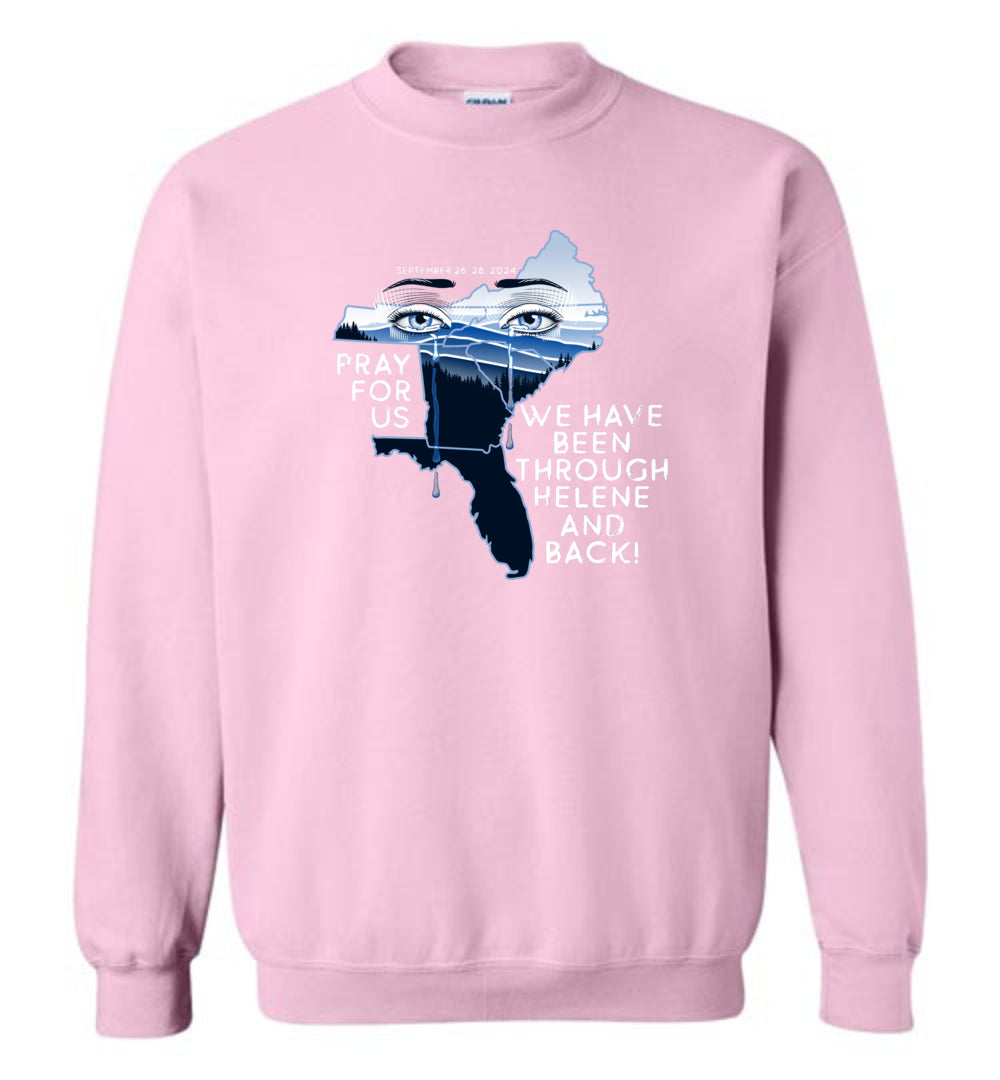 PRAY FOR US! - Hurricane Helene Disaster Fundraiser Sweatshirt!
