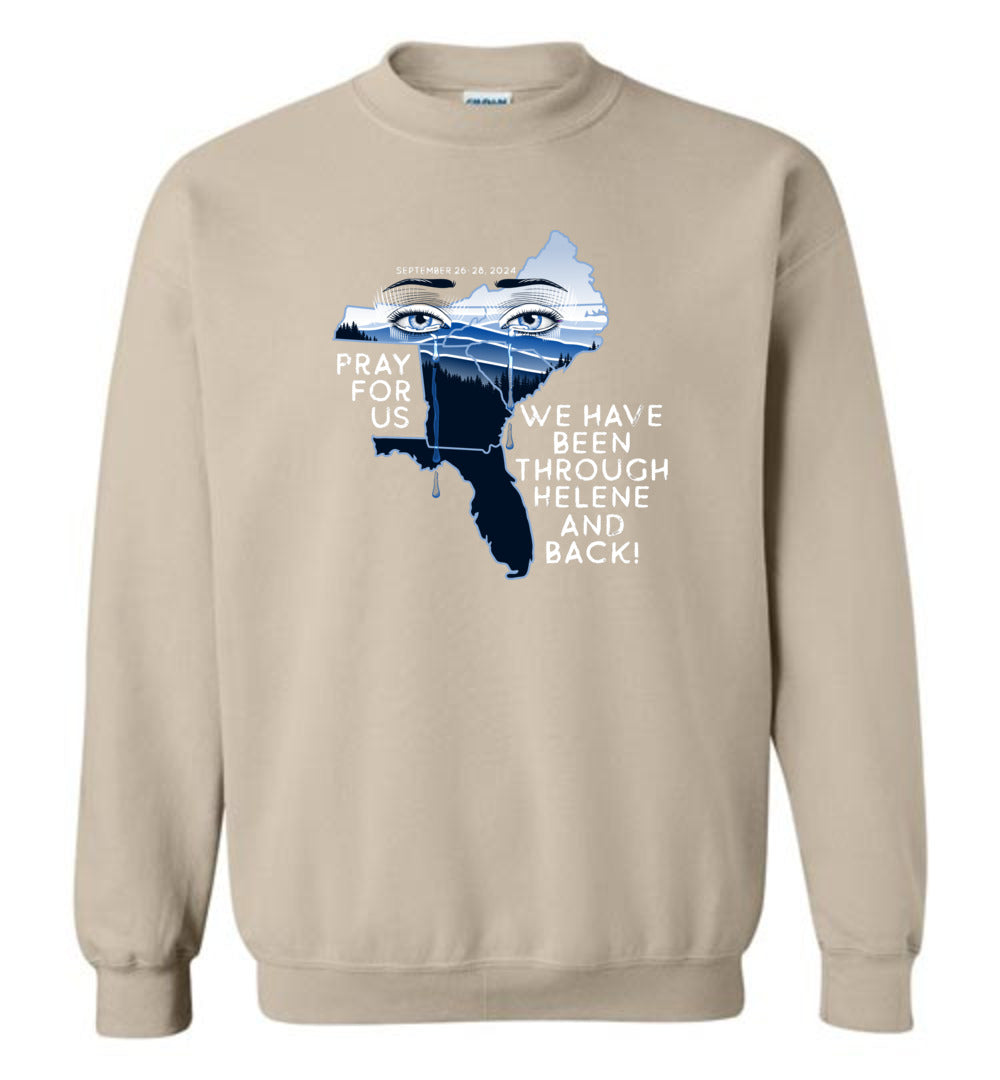 PRAY FOR US! - Hurricane Helene Disaster Fundraiser Sweatshirt!