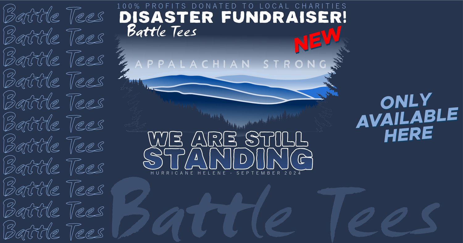 APPALACHIAN STRONG - WE ARE STILL STANDING! Hurricane Helene Disaster Fundraiser!