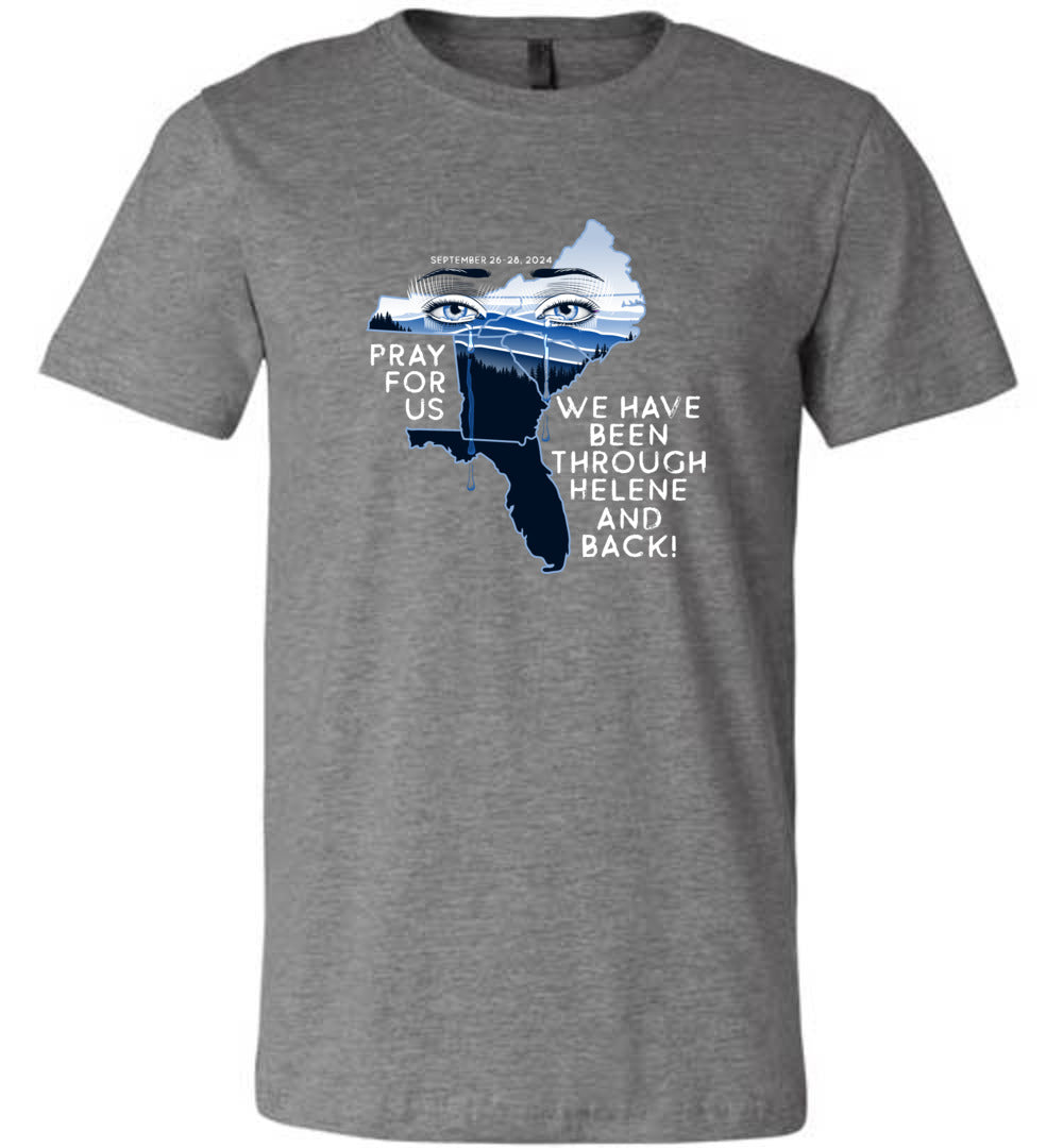 PRAY FOR US! - Hurricane Helene Disaster Fundraiser tee!