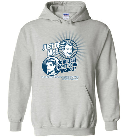 JUST BE NICE! - Hurricane Helene Disaster Fundraiser Hoodie!