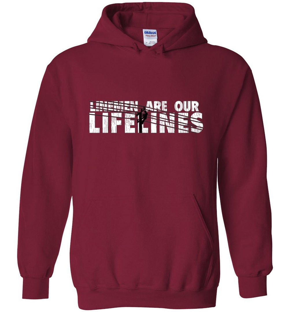 LINEMEN ARE OUR LIFELINES! - HOODIE