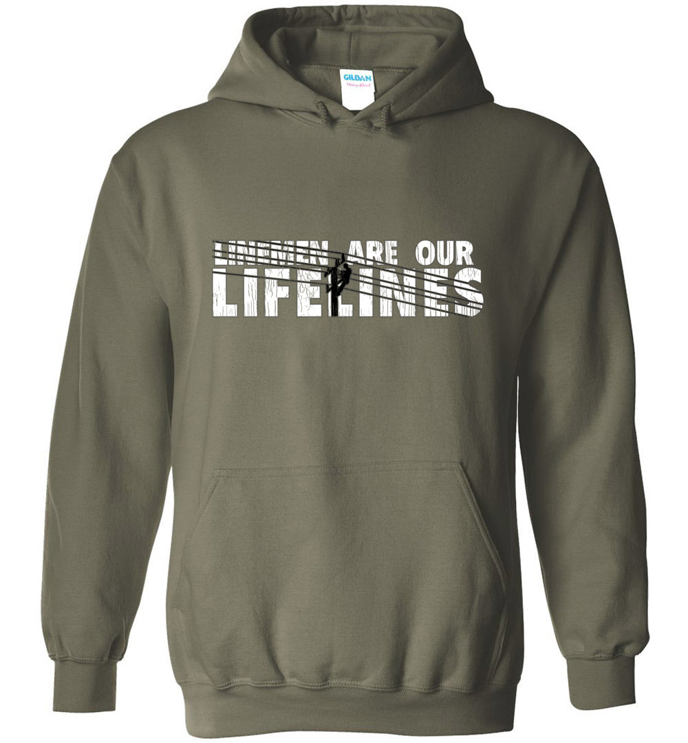 LINEMEN ARE OUR LIFELINES! - HOODIE