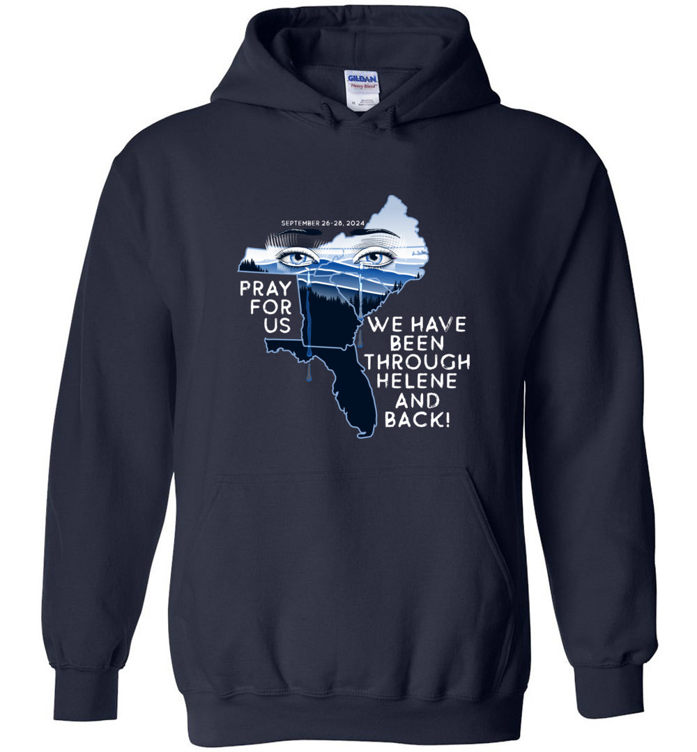 PRAY FOR US! - Hurricane Helene Disaster Fundraiser Hoodie!