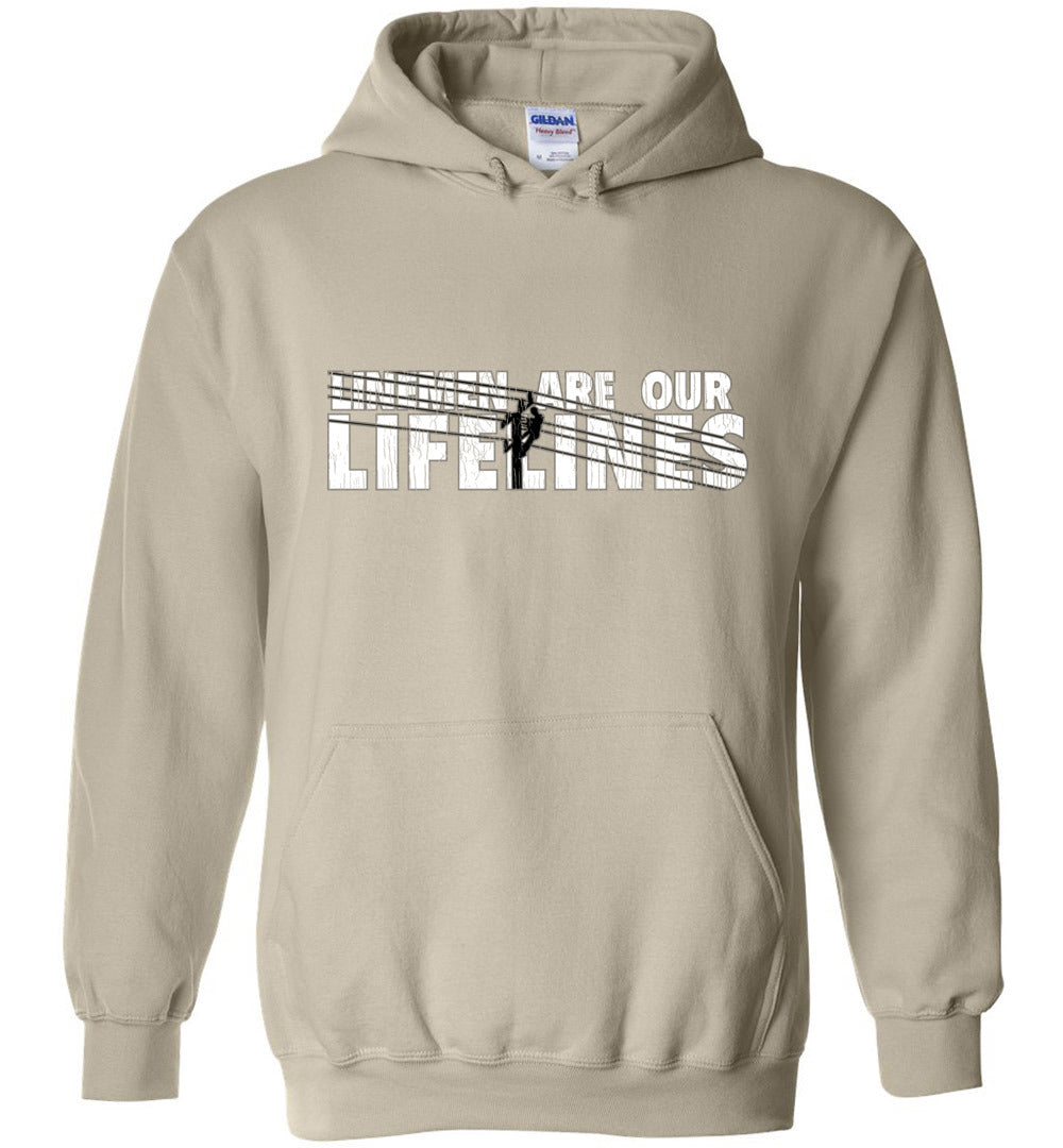 LINEMEN ARE OUR LIFELINES! - HOODIE