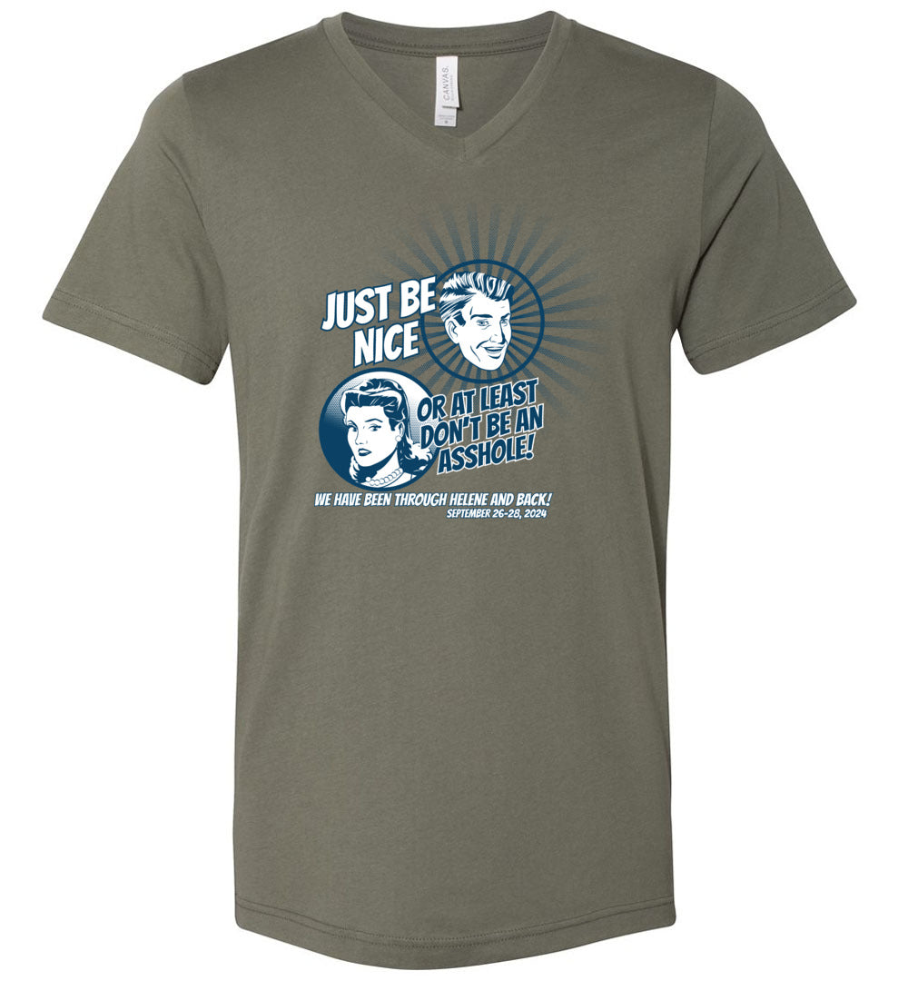 JUST BE NICE - Hurricane Helene Disaster Fundraiser v-neck tee!