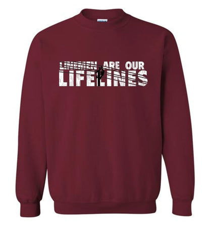 LINEMEN ARE OUR LIFELINES! - SWEATSHIRT