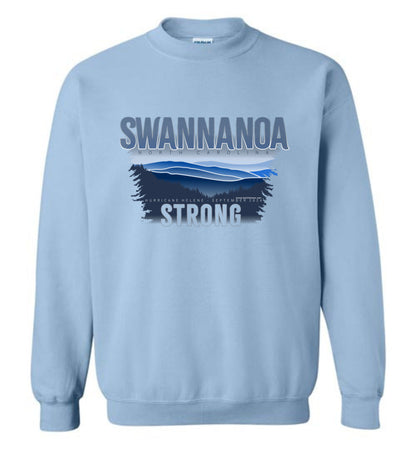 SWANNANOA STRONG! - Disaster Fundraising sweatshirt!