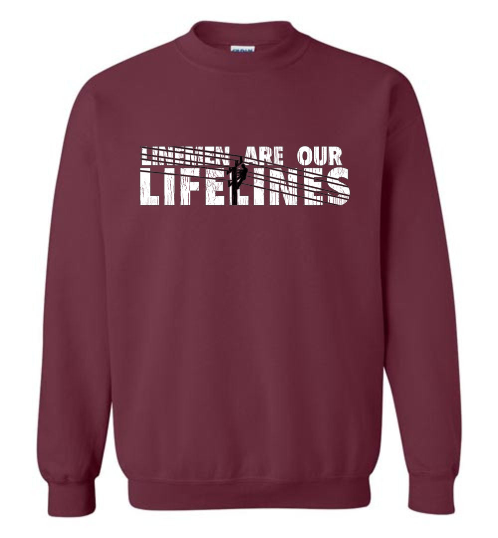 LINEMEN ARE OUR LIFELINES! - SWEATSHIRT