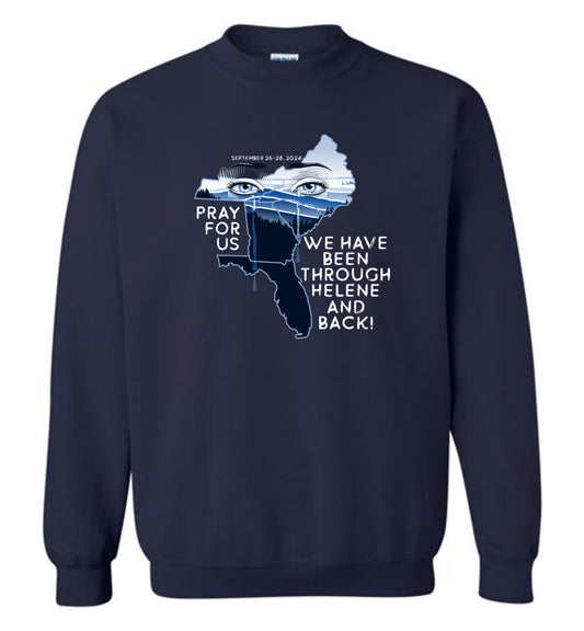 PRAY FOR US! - Hurricane Helene Disaster Fundraiser Sweatshirt!