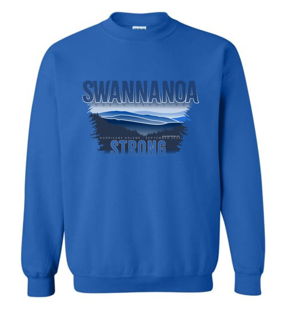 SWANNANOA STRONG! - Disaster Fundraising sweatshirt!