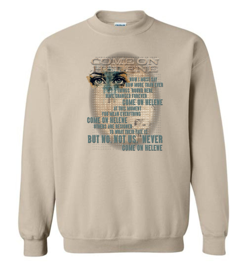 COME ON HELENE - Hurricane Helene Disaster Fundraiser sweatshirt!